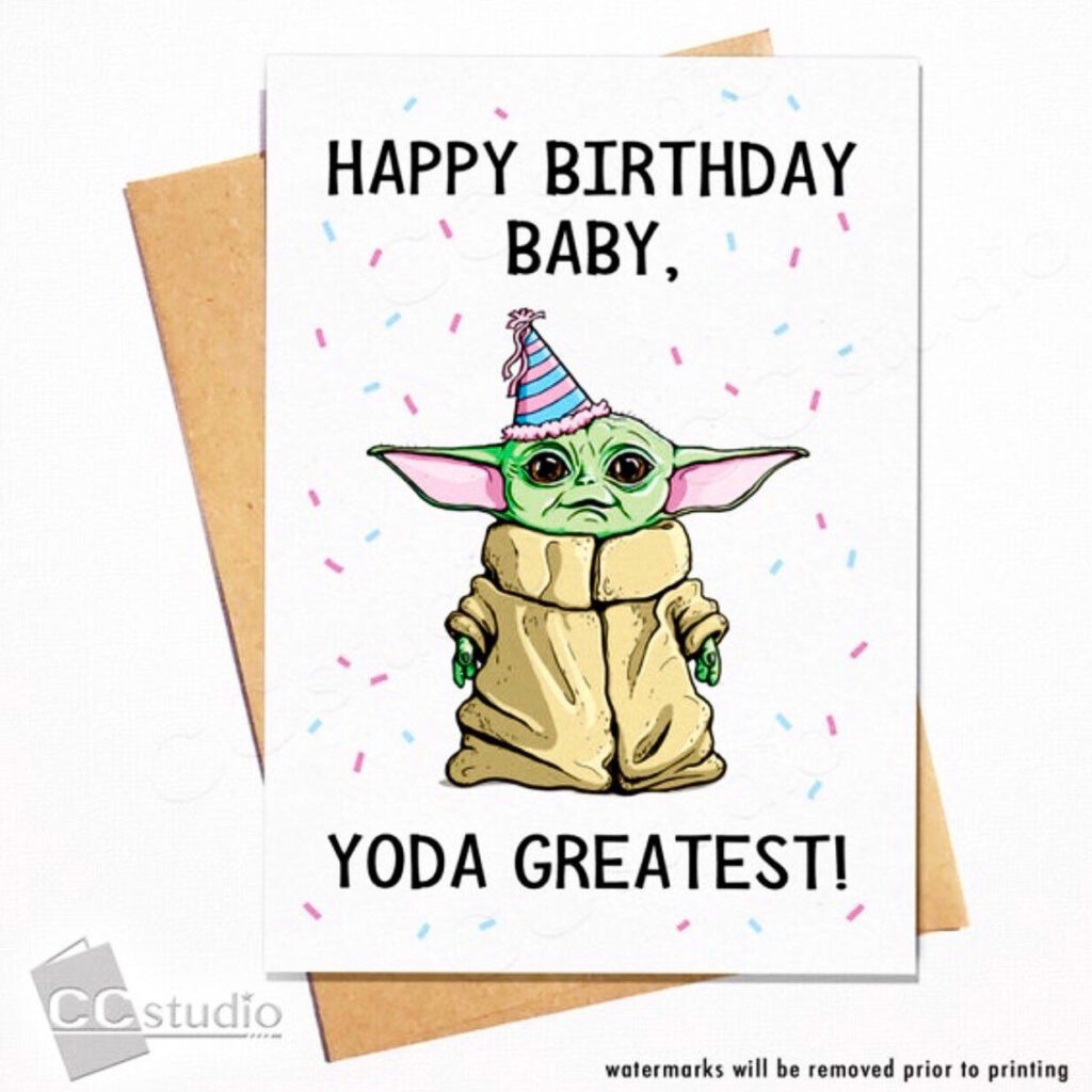 BABY YODA BIRTHDAY CARD Happy Birthday Cards Diy Yoda Happy 