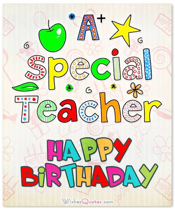 Birthday Wishes For Teacher By WishesQuotes