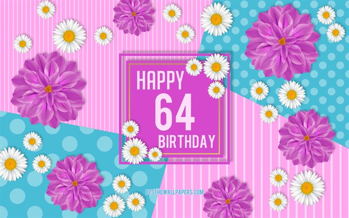 Download Wallpapers 64th Happy Birthday Spring Birthday Background 