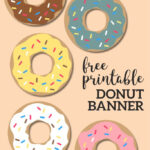 Free Printable Donut Banner Party Decor Paper Trail Design Donut