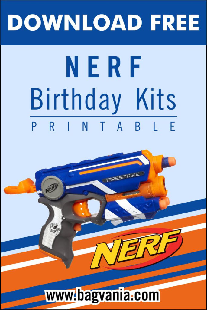  FREE PRINTABLE NERF Birthday Party Kits Template FREE Printable 