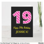 Fun Pink Striped 19 Happy 19th Birthday Name Card Zazzle