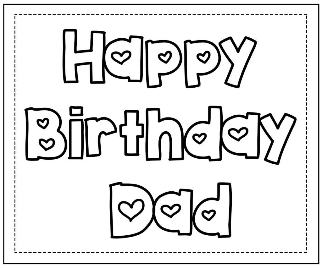 Happy Birthday Daddy Coloring Pages