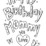 Happy Birthday Mom Coloring Page Mom Coloring Pages Happy Birthday