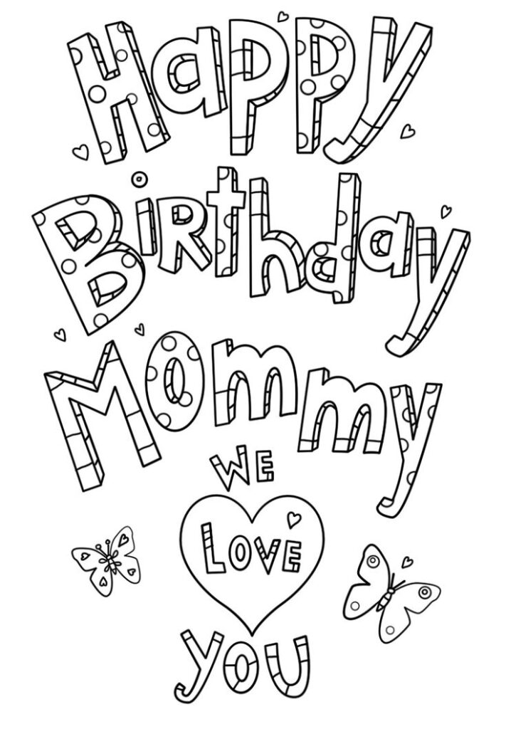 Happy Birthday Mom Coloring Page Mom Coloring Pages Happy Birthday 