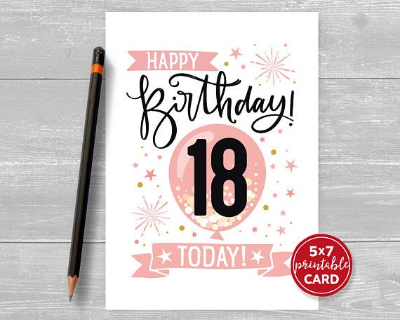Printable 18th Birthday Card In Pink Happy Birthday 18 Happy Birthday 