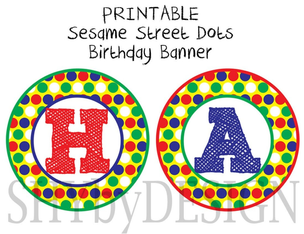 PRINTABLE Sesame Street Dots Birthday Banner