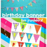 Birthday Banner Printables A Girl And A Glue Gun