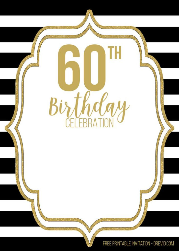 FREE Printable Black And Gold 60th Birthday Invitation Templates 60th 