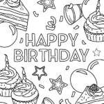 Free Printable Happy Birthday Coloring Page Download It At Https