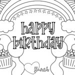 Happy Birthday Coloring Page Sunshine Rainbows Cupcakes