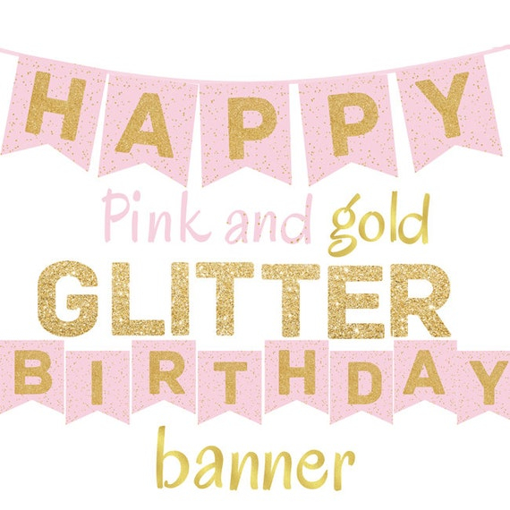Pink And Gold Glitter Happy Birthday Banner Printable