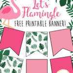 Birthday Banner Free Printable Flamingo Themed Party Flamingle Party