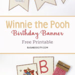 Celebrate National Winnie The Pooh Day By Creating This Fun Birthday
