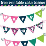 DIY Happy Birthday Cake Banner Free Printable Colorful Is Happy