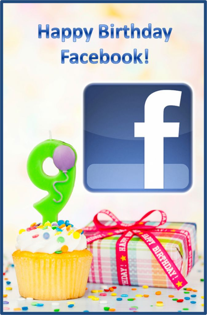 Facebook s 9th Birthday Card Happy Birthday Cards Birthday Cards 