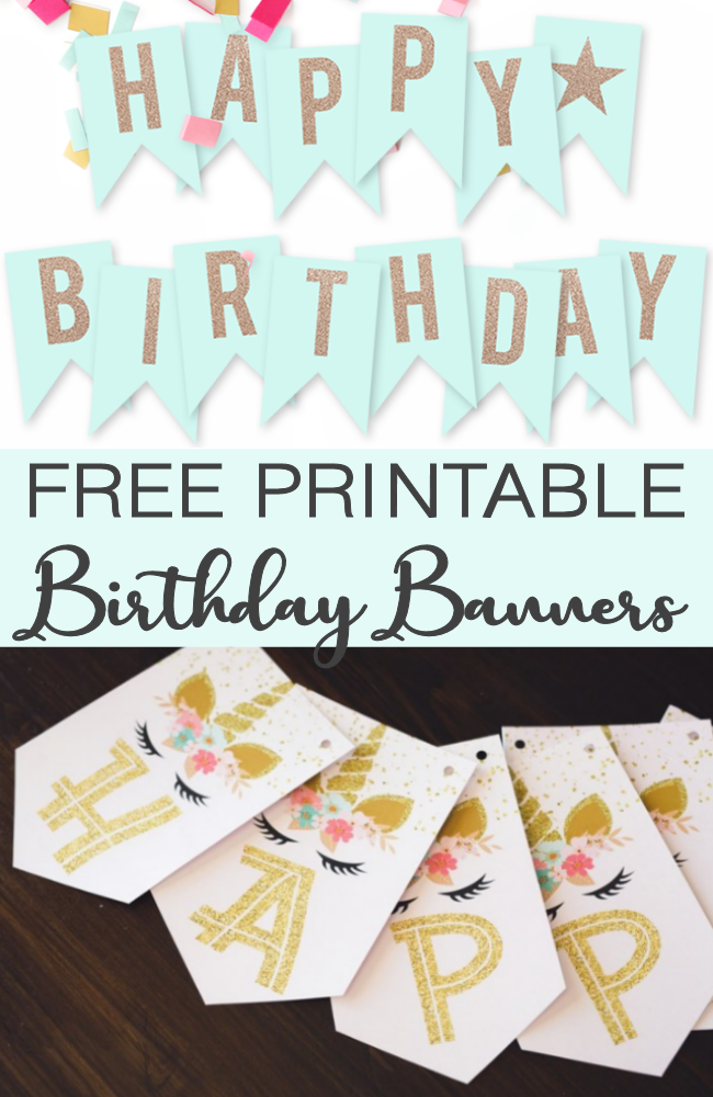 Free Printable Birthday Banners The Girl Creative