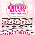 FREE PRINTABLE Happy Birthday Banner And Alphabet Six Clever Sisters