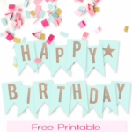Free Printable Happy Birthday Banner I Should Be Mopping The Floor
