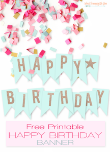 Free Printable Happy Birthday Banner I Should Be Mopping The Floor