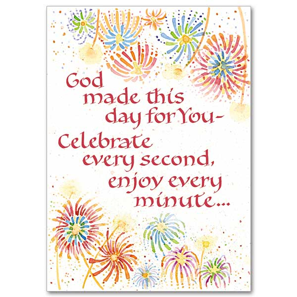 God Made This Day For You Birthday Card