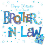 Great Brother In Law Happy Birthday Greeting Card Cards Love Kates