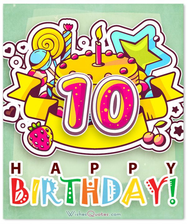 Happy 10th Birthday Wishes For 10 Year Old Boy Or Girl Birthday 