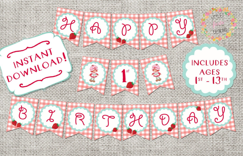 Happy 1st Birthday Banner Strawberry Shortcake Printable