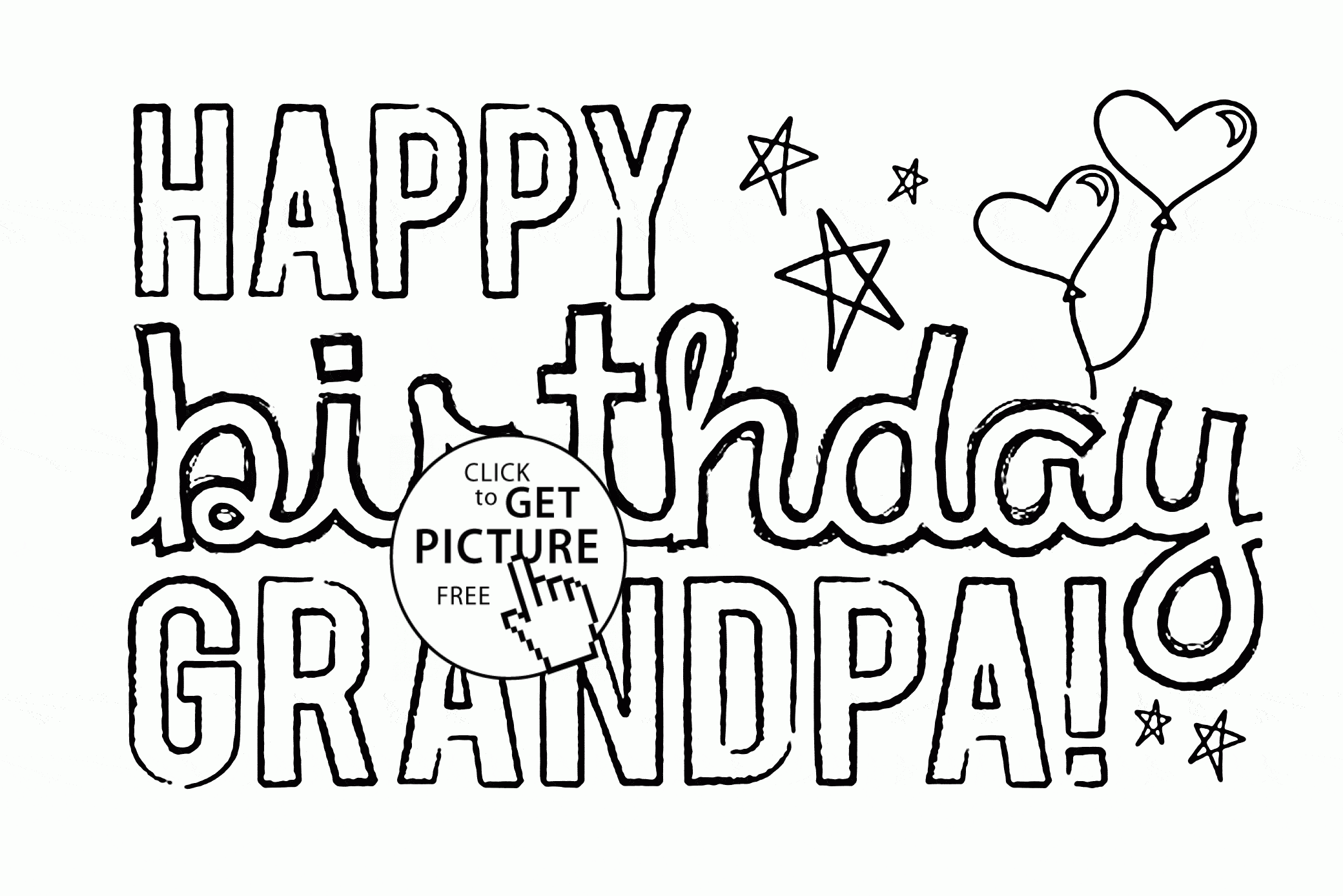 Happy Birthday Grandpa Coloring Page For Kids Holiday Coloring Pages