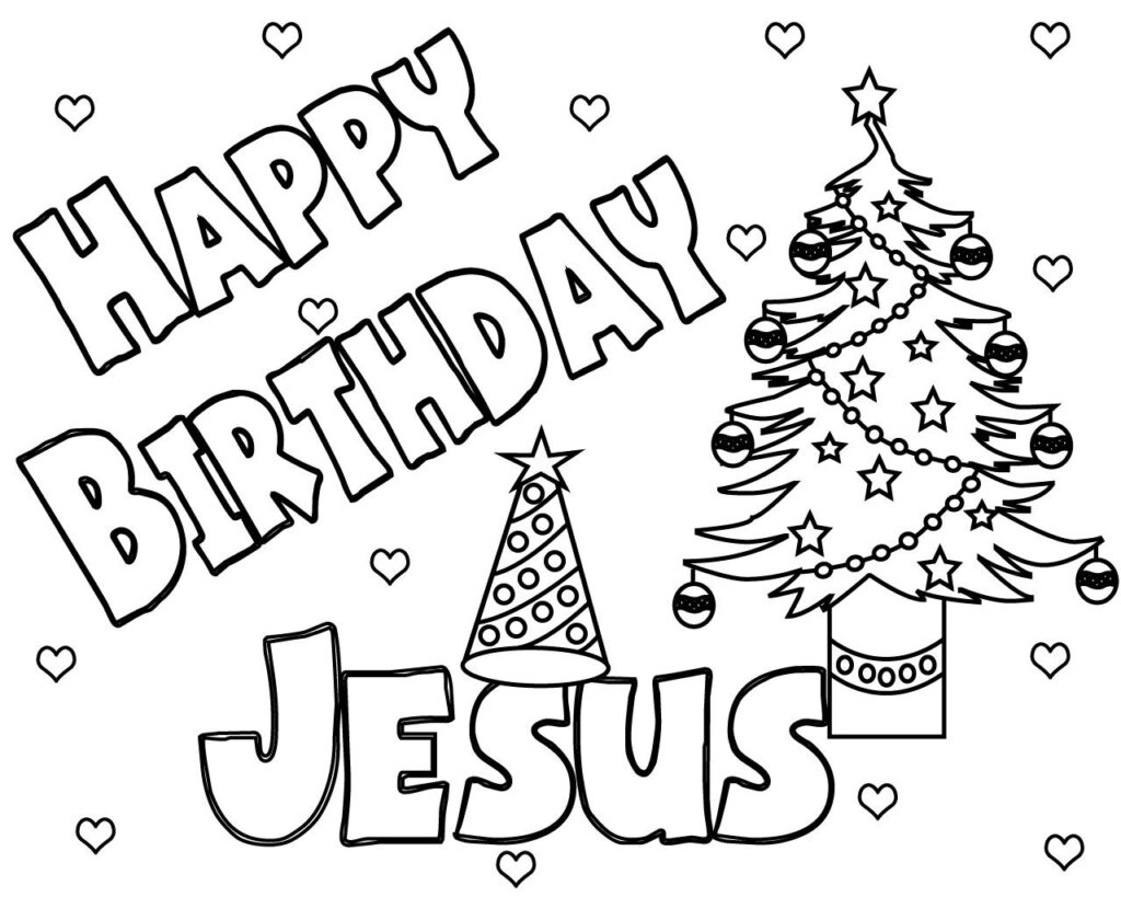 Happy Birthday Jesus Coloring Pages Jesus Birthday Is Celebrated On 