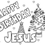 Happy Birthday Jesus Coloring Pages Jesus Birthday Is Celebrated On