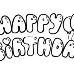 How To Write Happy Birthday In Bubble Balloon Letters Coloring Page