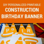 Modern Construction Birthday Banner Printable For A Construction